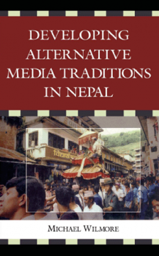 Developing Alternative Media Traditions in Nepal